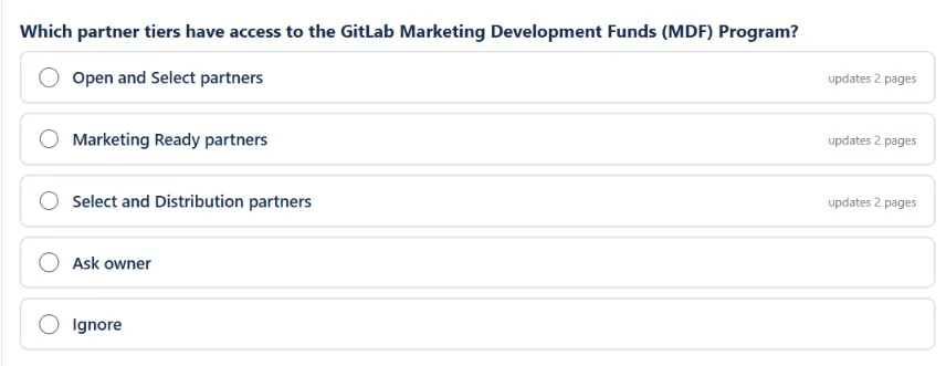 WikiFix finding: "Which partner tiers have access to the GitLab Marketing Development Funds (MDF) Program?" – one page says "Select and Distribution partners", one page says "Open and Select partners", one page says "Marketing Ready partners". Options to pick an answer, ask the page owner, or ignore.